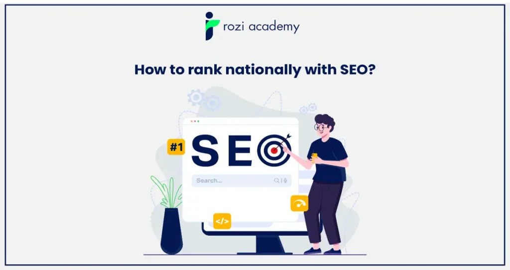 How To Rank Nationally SEO