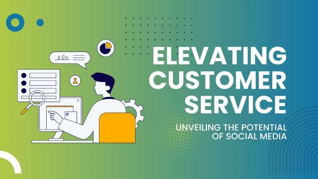 Elevating Customer Service