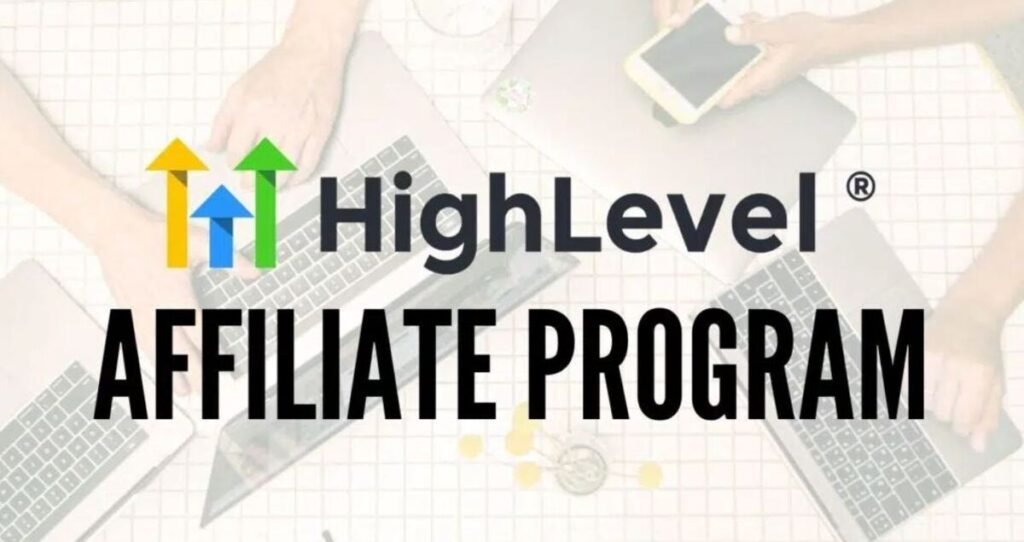 How to Earn Money through Affiliate Marketing with Go-High-Level's Affiliate Manager