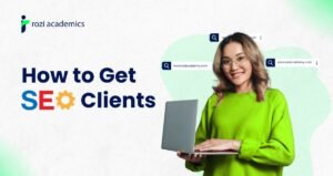 How to Get SEO Clients : The Ultimate Toolkit for Building Business