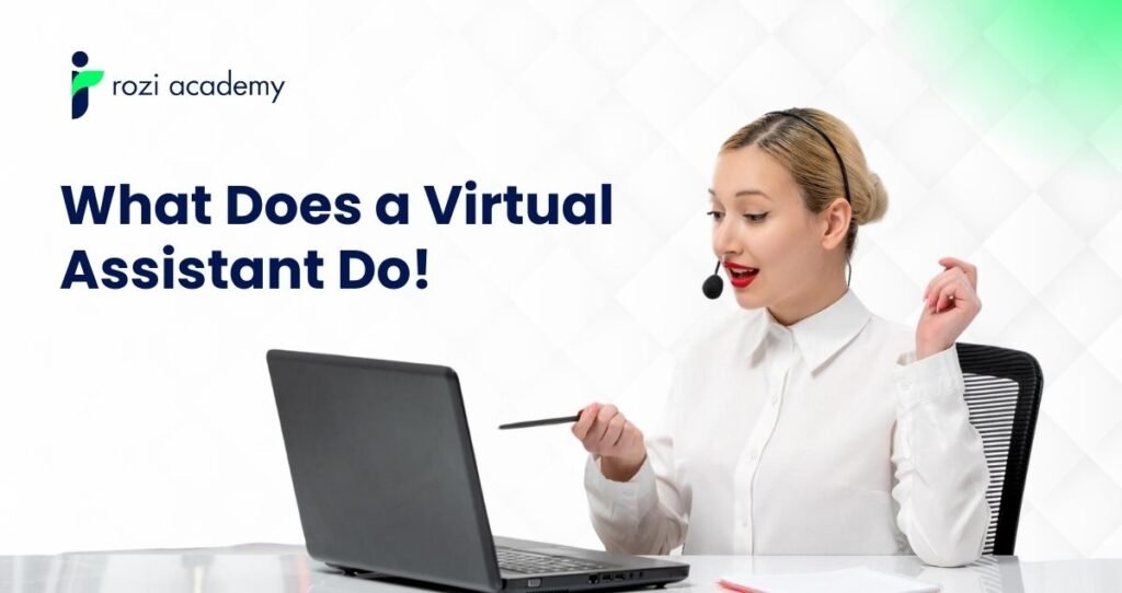 What Does a Virtual Assistant Do?