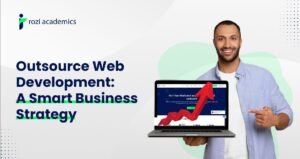 Outsource Web Development: A Smart Business Strategy