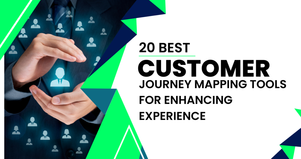 20 Best Customer Journey Mapping Tools for Enhancing Experience