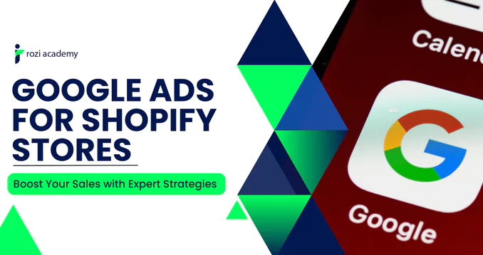 Google Ads for Shopify Stores