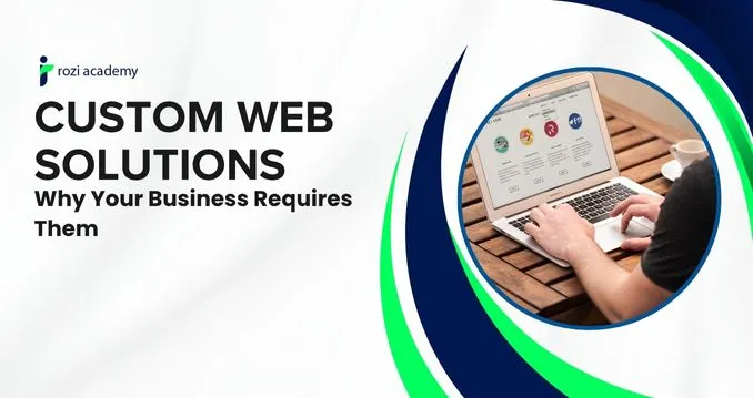 Custom Web Solutions