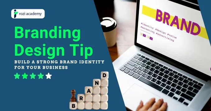 Branding Design Tips