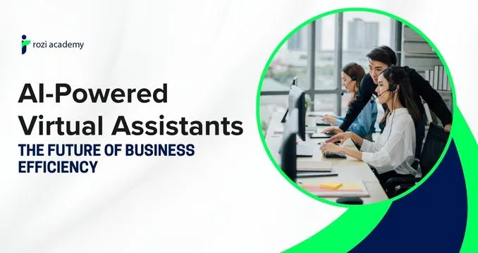 AI‑Powered Virtual Assistants