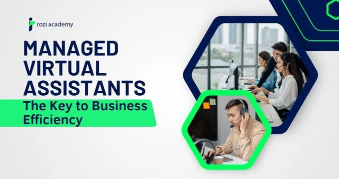 Managed Virtual Assistants