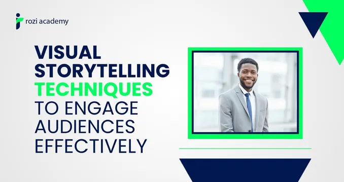 Visual Storytelling Techniques