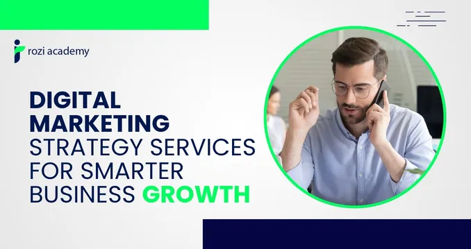 Digital Marketing Strategy Services